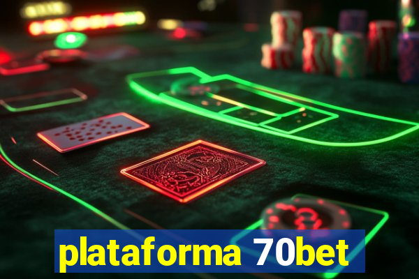 plataforma 70bet